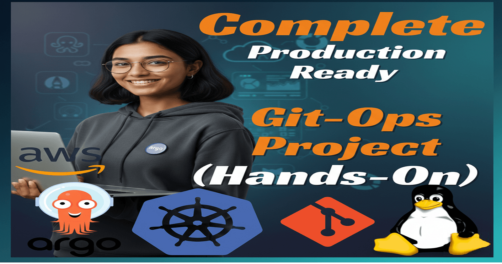 Real-World, Production-Ready GitOps Project for DevOps Practitioners